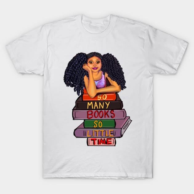 So many books so little time. For those who love books and reading T-Shirt by Artonmytee